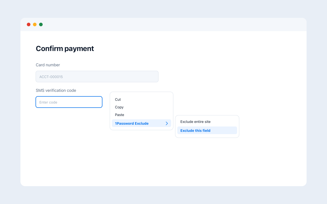 Right-click submenu under 1Password Exclude, with Exclude entire site and Exclude this field.